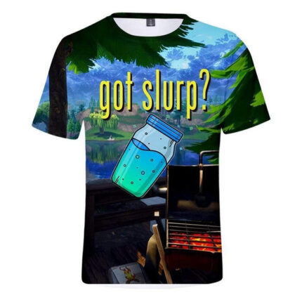 Fortnite T-Shirt Got Slurp